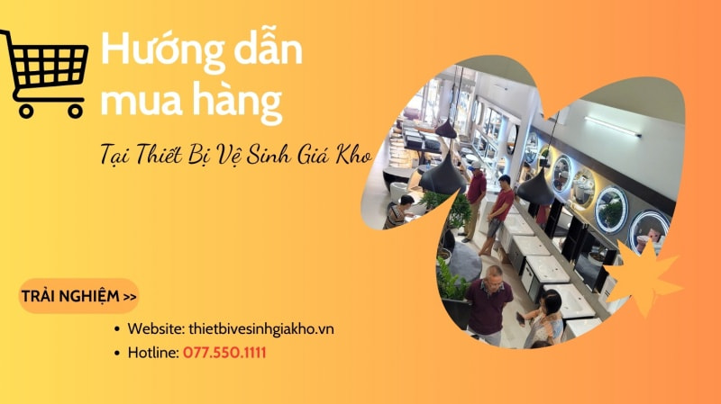 Tìm hiểu hướng dẫn mua hàng tại Thiết Bị Vệ Sinh Giá Kho