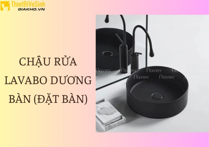Mẫu chậu rửa tay đẹp đặt bàn của thương hiệu Navier hiện có giá thành cực ưu đãi tại Thiết Bị Vệ Sinh Giá Kho.