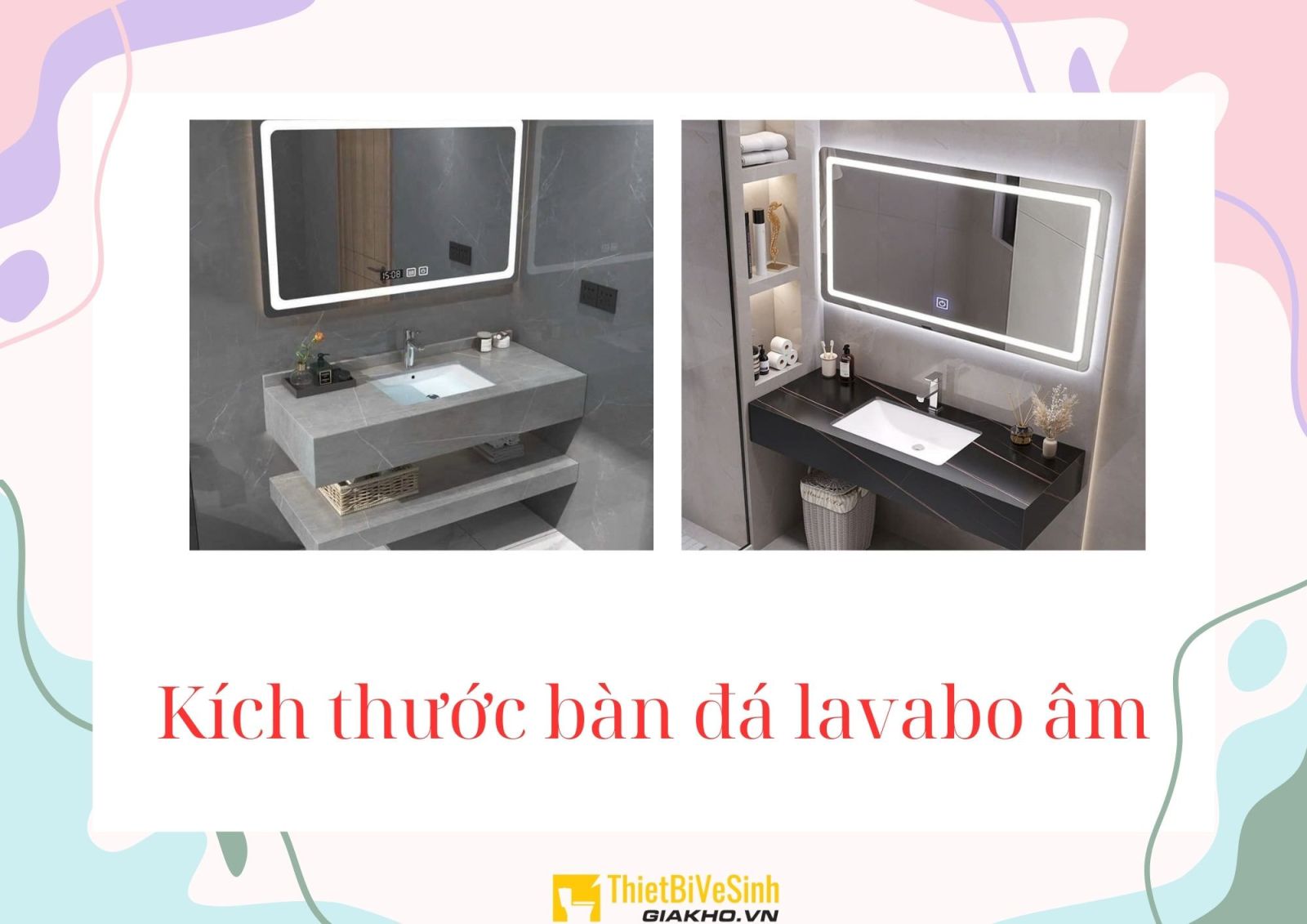 Kích thước thông dụng của bàn đá lavabo âm bàn