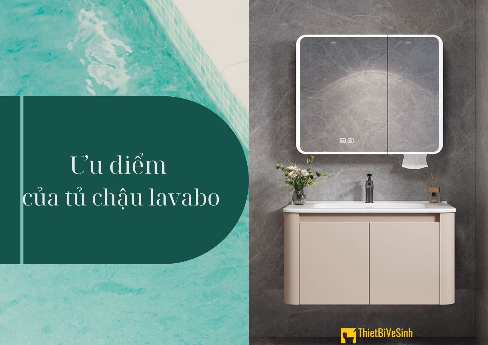 Tủ chậu lavabo được nhiều người yêu thích bởi vẻ đẹp sang trọng, đẳng cấp cho không gian phòng tắm.